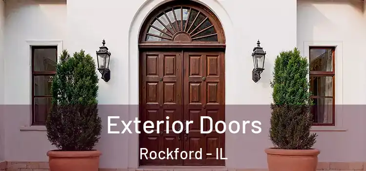 Exterior Doors Rockford - IL